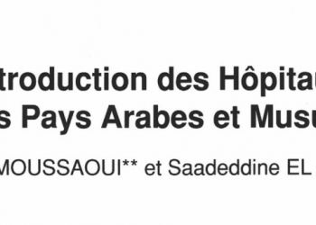 Introduction des Hôpitaux dans les Pays Arabes et Musulmans